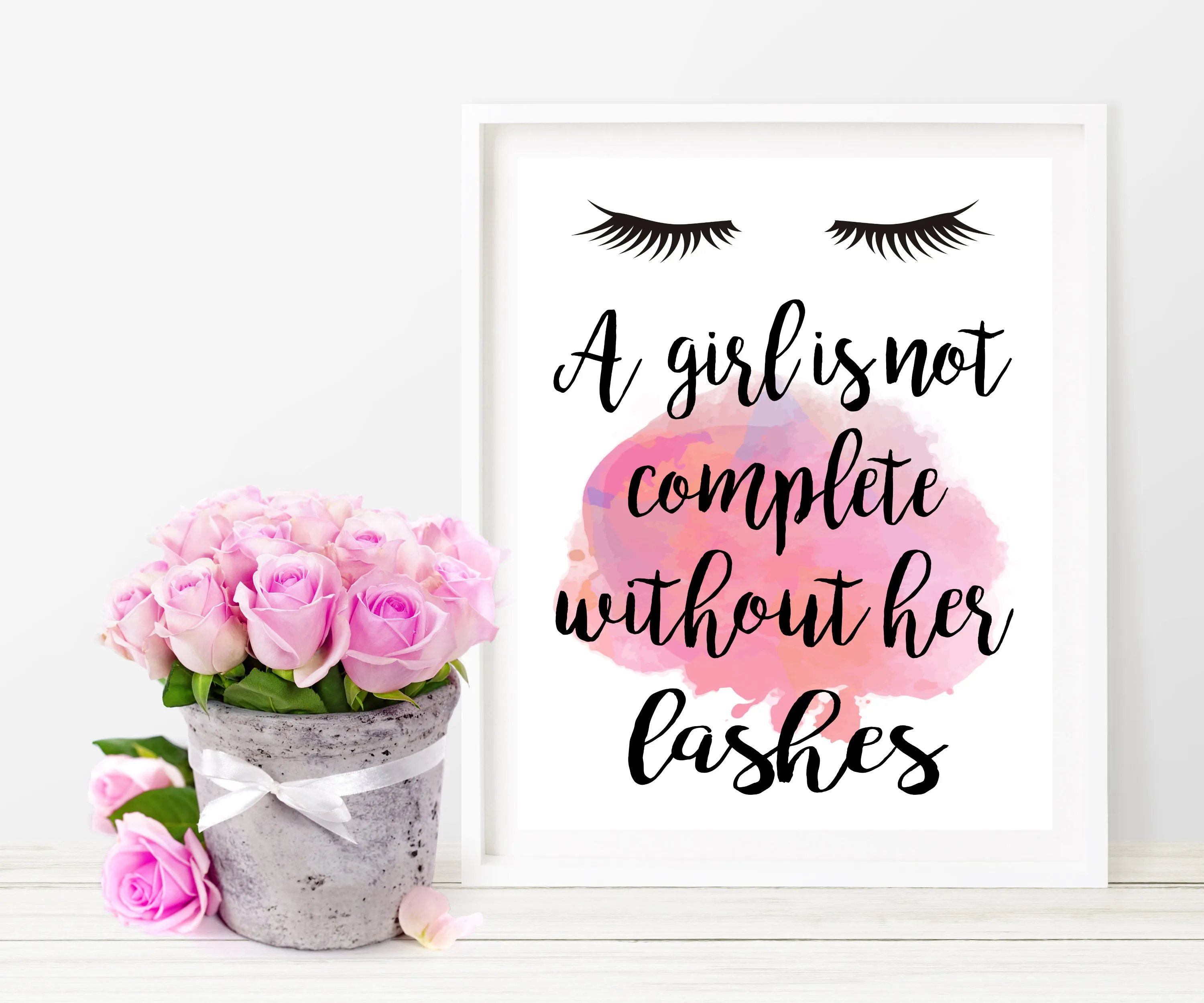 A Girl Is Not Complete Without Her Lashes Art Print - Unframed