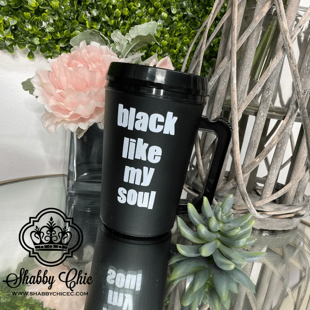 Black Like my Soul Thermal Insulated cup