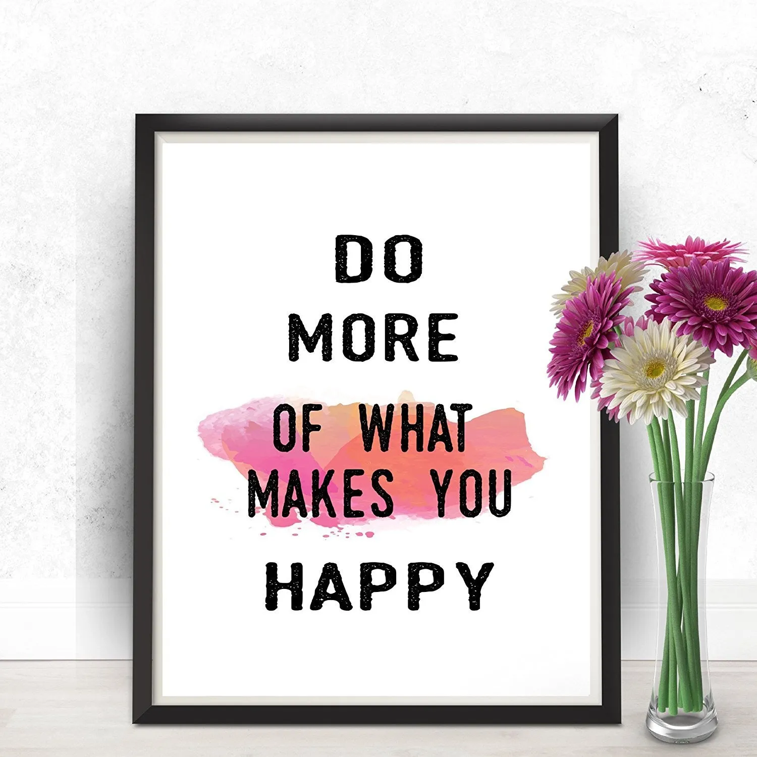 Do More of What Makes You Happy Quote Art Print - Unframed