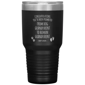 Dog Grandparent To Human Grandparent Est 2020 Pregnancy Reveal First Time Grandma Gift Promoted to Grandparent Tumbler Travel Coffee Cup BPA Free