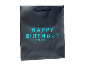 Gift Bag: Happy Birthday F*cker