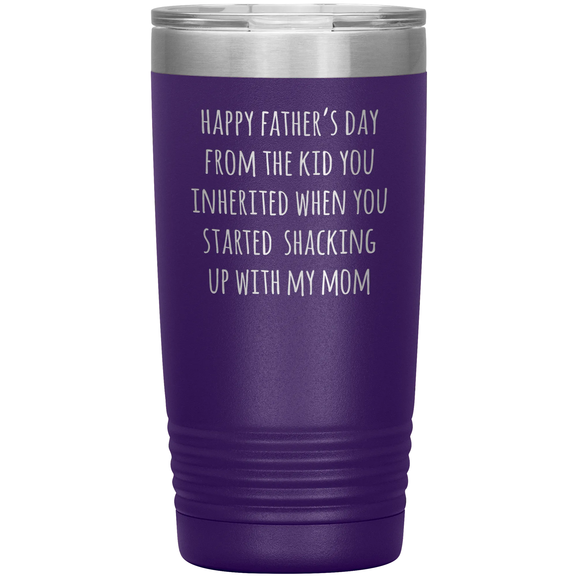 Stepdad Mug Stepfather Gifts Happy Father's Day From the Kid You Inherited When You Started Shacking Up with My Mom Tumbler Cup 20 oz BPA Free